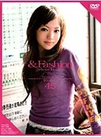 & Fashion 45 'Rin'