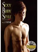 SEXY BODY STYLE VOL.2. TSUYOSHI