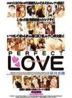 Perfect Love - Koari Akigawa , Yuna Mizushima , Rina Asami , Yumi Okui , Rei Himeshima