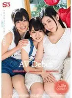 Konoha Natsume, Nono Ichinose, Iroha Seino. Porn Debuts. 3 S-Class Beautiful Girls Make Their Porn Debuts At The Same Time