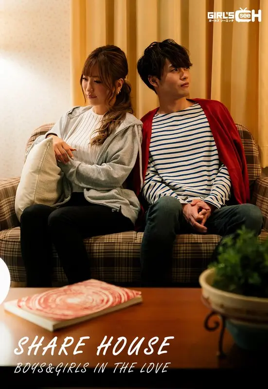SHARE HOUSE BOYS & GIRLS IN THE LOVE