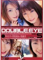 DOUBLE EYE vol. 05