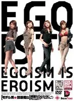 EGOIST Model Like Pervert