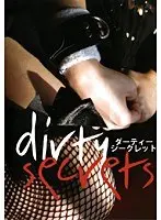 dirty secrets