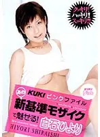 KUKI Pink File Show off with that new standard mosaic! Hiyori Shiraishi (DOD)