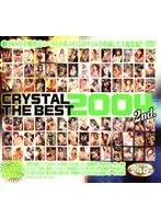CRYSTAL THE BEST 2004 2nd.