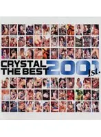 CRYSTAL THE BEST 2001 1st