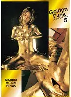 Golden Fuck 5