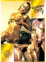 Golden Fuck 7