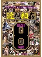 Fakecest, 8 Hours of Best Of Footage