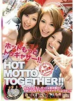 HOT MOTTO TOGETHER！！