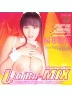 ウルトラ ミックス 桜井彩美