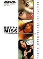MISS - Interview Documentary
