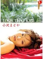 LOOK THAT K**L Madoka Ozawa