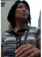 街行く無防備な奥様に声を掛け謝礼目当てに下着見せて！簡単に股を開く欲求不満な敏感奥様！